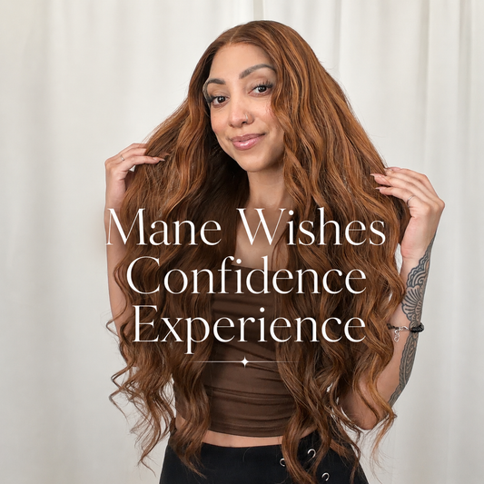 The Mane Wishes Confidence Experience™